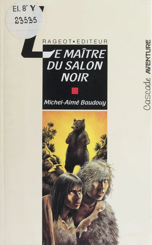 Le Maître du salon noir - Michel-Aimé Baudouy - Rageot (réédition numérique FeniXX)