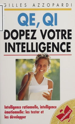 QE, QI : dopez votre intelligence