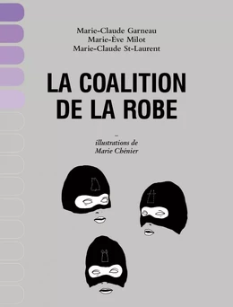 La Coalition de la Robe