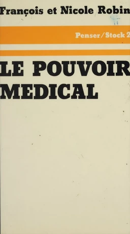 Le Pouvoir médical