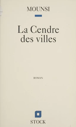 La Cendre des villes