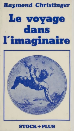 Le Voyage dans l'imaginaire