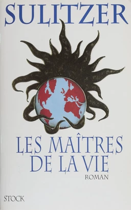 Les Maîtres de la vie