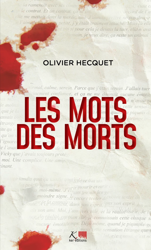 Les Mots des morts - Olivier Hecquet - Ker