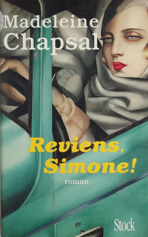 Reviens, Simone! - Madeleine Chapsal - Stock (réédition numérique FeniXX)