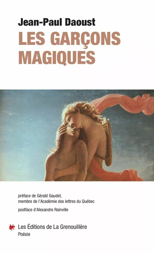 Les garçons magiques - Jean-Paul Daoust - Éditions De La Grenouillère Inc.