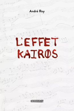 L'effet Kairos