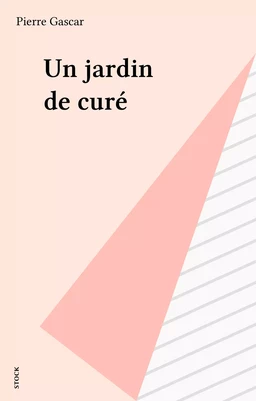 Un jardin de curé