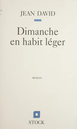 Dimanche en habit léger