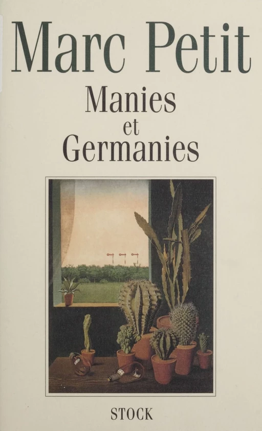 Manies et Germanies - Marc Petit - Stock (réédition numérique FeniXX)