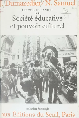 Société éducative et pouvoir culturel