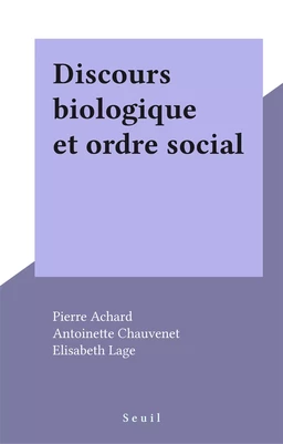 Discours biologique et ordre social