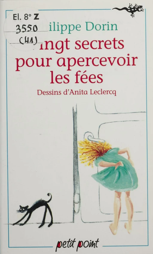 Vingt secrets pour apercevoir les fées - Philippe Dorin, Anita Leclercq - Seuil (réédition numérique FeniXX)