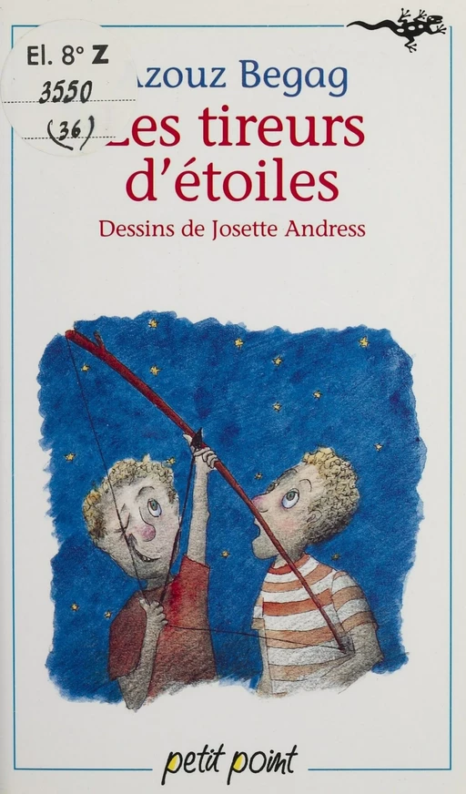 Les Tireurs d'étoiles - Azouz Begag, Josette Andress - Seuil (réédition numérique FeniXX)