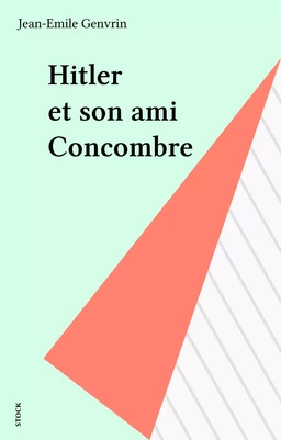 Hitler et son ami Concombre