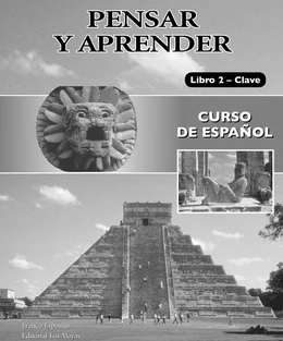 Pensar y aprender Libro 2 CLAVE /Corrigé/Answer Key