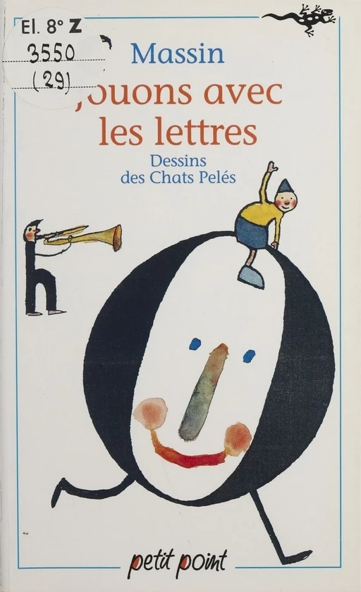 Jouons avec les lettres - Les Chats pelés,  Massin - Seuil (réédition numérique FeniXX) 