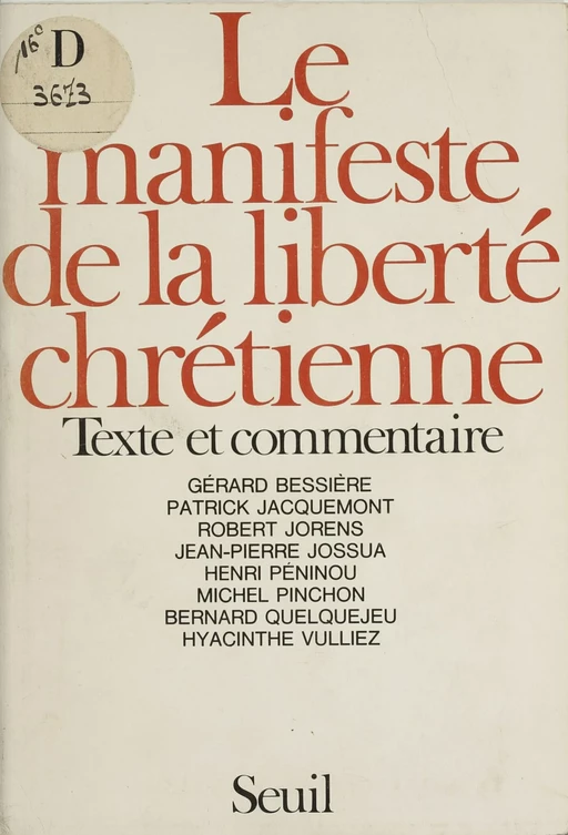 Le Manifeste de la liberté chrétienne - Gérard Bessière, Patrick Jacquemont - Seuil (réédition numérique FeniXX)