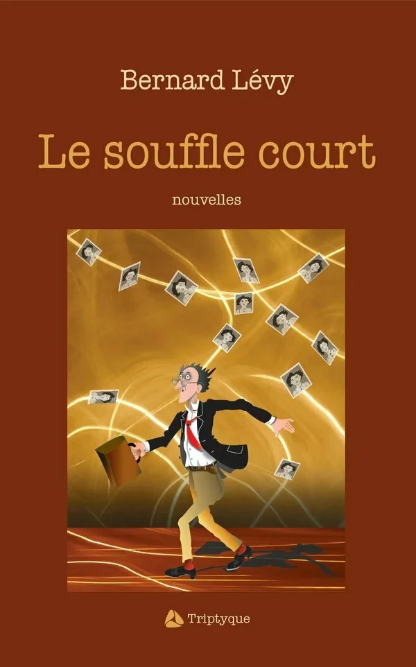 Le souffle court - Bernard Lévy - Éditions Triptyque