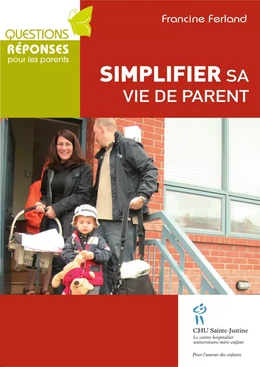 Simplifier sa vie de parent