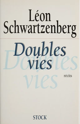 Doubles vies