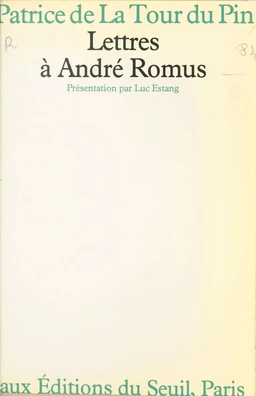 Lettres à André Romus