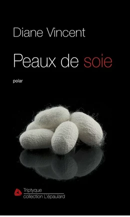 Peaux de soie