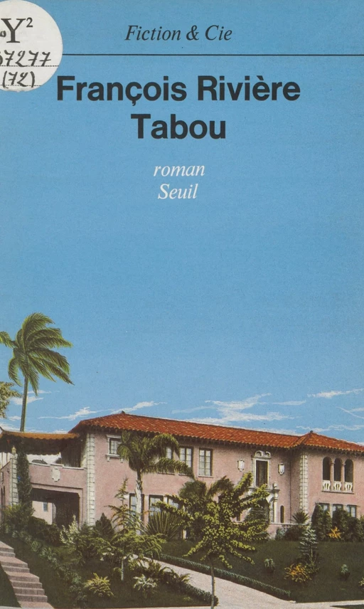 Tabou - François Rivière - Seuil (réédition numérique FeniXX) 