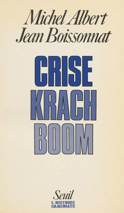 Crise, krach, boom