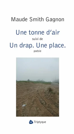 Une tonne d'air et Un drap. Une place