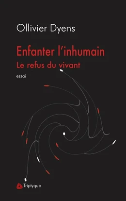 Enfanter l'inhumain