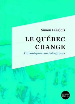 Le Québec change