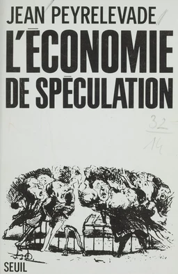 L'Économie de spéculation