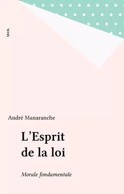 L'Esprit de la loi