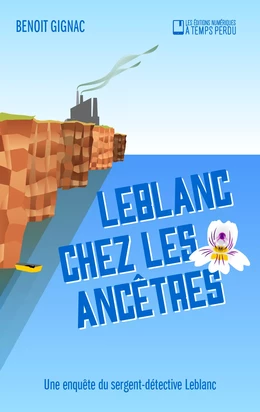 Leblanc chez les ancêtres