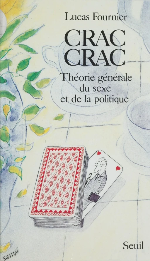 Crac-crac - Lucas Fournier - Seuil (réédition numérique FeniXX)