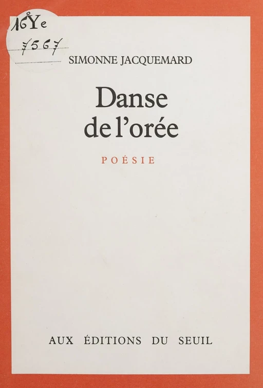 Danse de l'orée - Simonne Jacquemard - Seuil (réédition numérique FeniXX) 