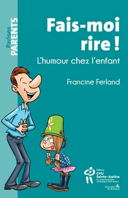 Fais-moi rire ! L’humour chez l’enfant