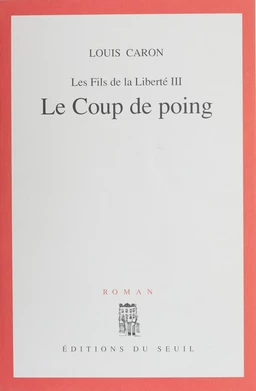 Les Fils de la liberté (3)