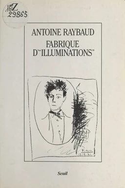 Fabrique d'«Illuminations»