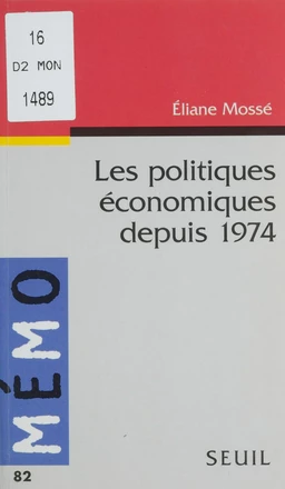 Les Politiques économiques depuis 1974