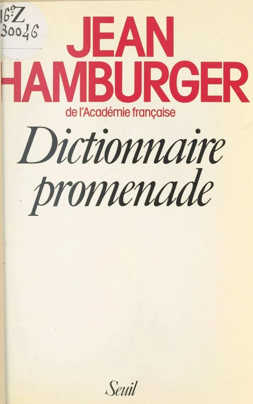 Dictionnaire promenade - Jean Hamburger - Seuil (réédition numérique FeniXX)