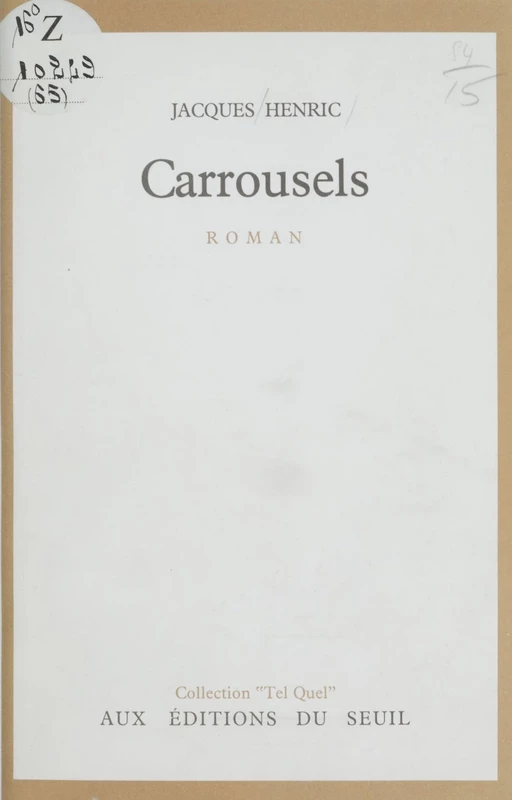 Carrousels - Jacques Henric - Seuil (réédition numérique FeniXX)