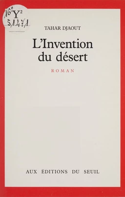 L'Invention du désert