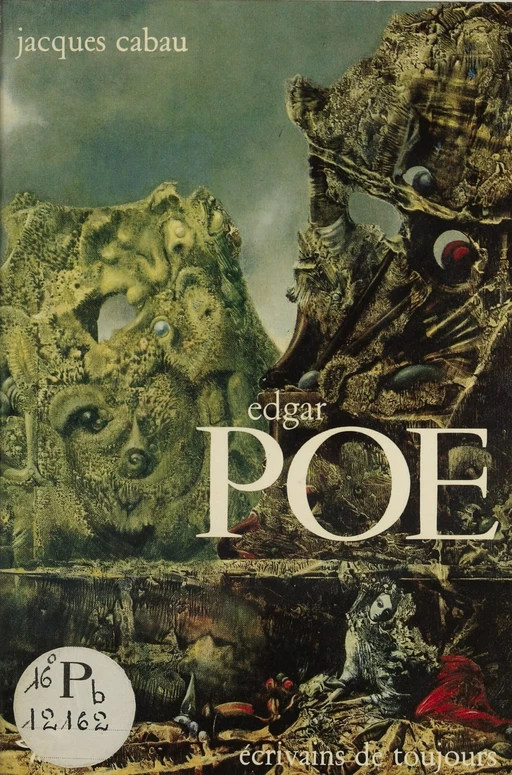 Edgar Poe - Jacques Cabau - Seuil (réédition numérique FeniXX) 