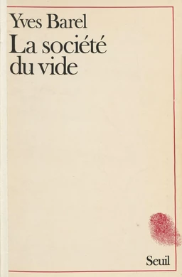 La Société du vide