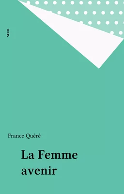 La Femme avenir