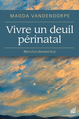 Vivre un deuil périnatal