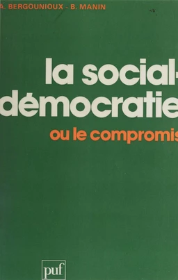 La Social-démocratie ou le compromis