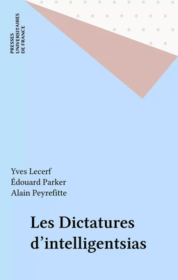 Les Dictatures d'intelligentsias